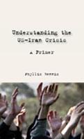 Understanding the U.S.-Iran Crisis