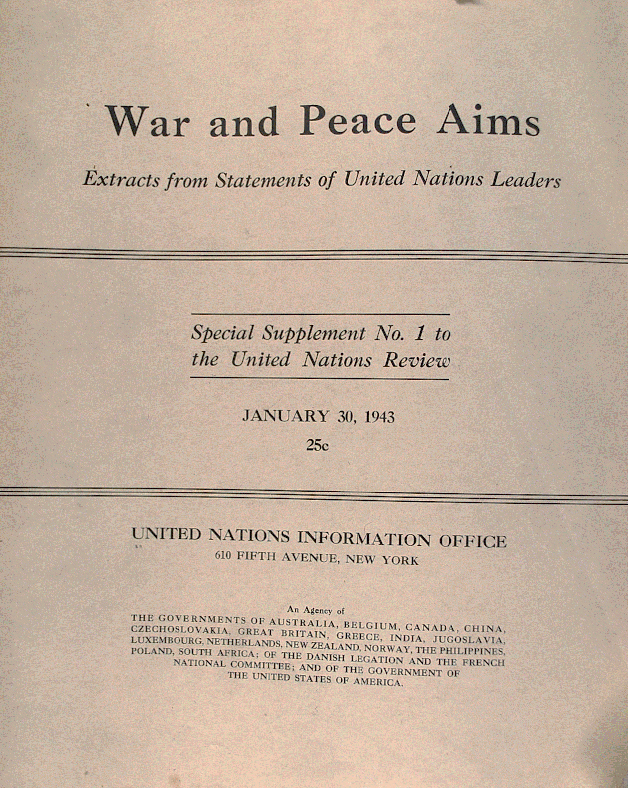 UN Origins Project Series, Part 6: The Things We Fight For