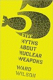 Nuclear Weapons Have Outlived Their Usefulness — if They Ever Had Any