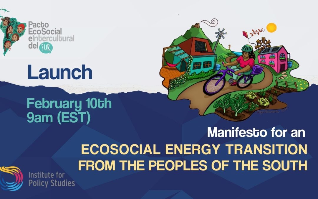 Manifesto for an Ecosocial Energy Transition from the Peoples of the South